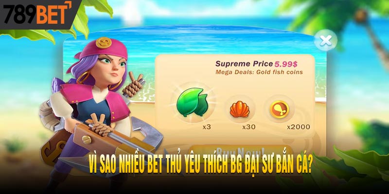 BG đại sư bắn cá - Game cá cược trực tuyến hot nhất 2025